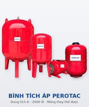Các kiểu bình tích áp Perotac dạng đứng, nằm ngang và không chân