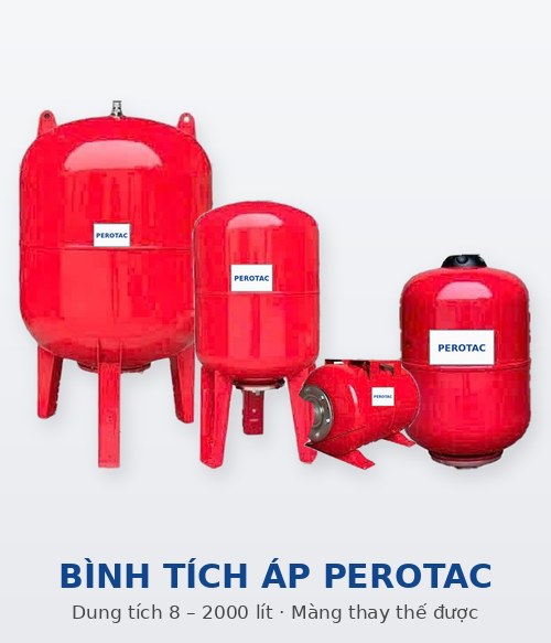 Các kiểu bình tích áp Perotac dạng đứng, nằm ngang và không chân